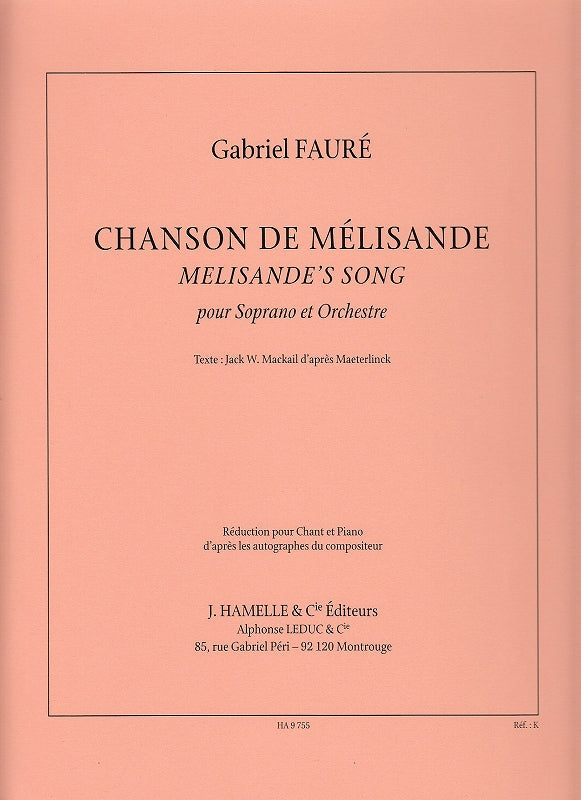 Faure, Chanson de Melisande (Sop,Pf) (Hamelle)