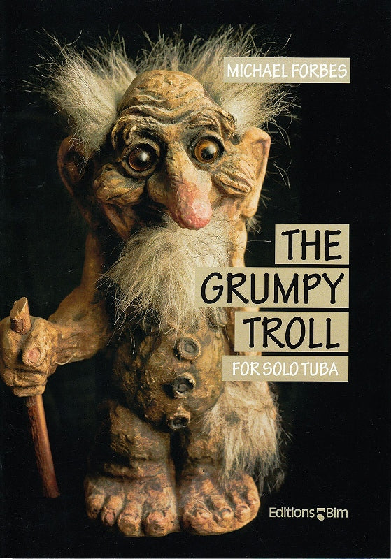 Forbes, Grumpy Troll (Tba Solo) (Bim)