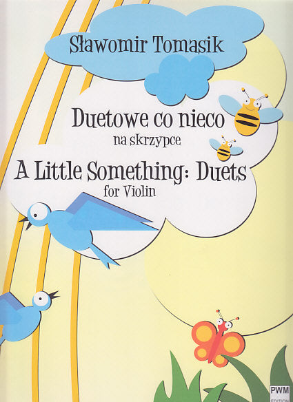 Tomasik, Little Something: Duets (2Vn) (PWM)