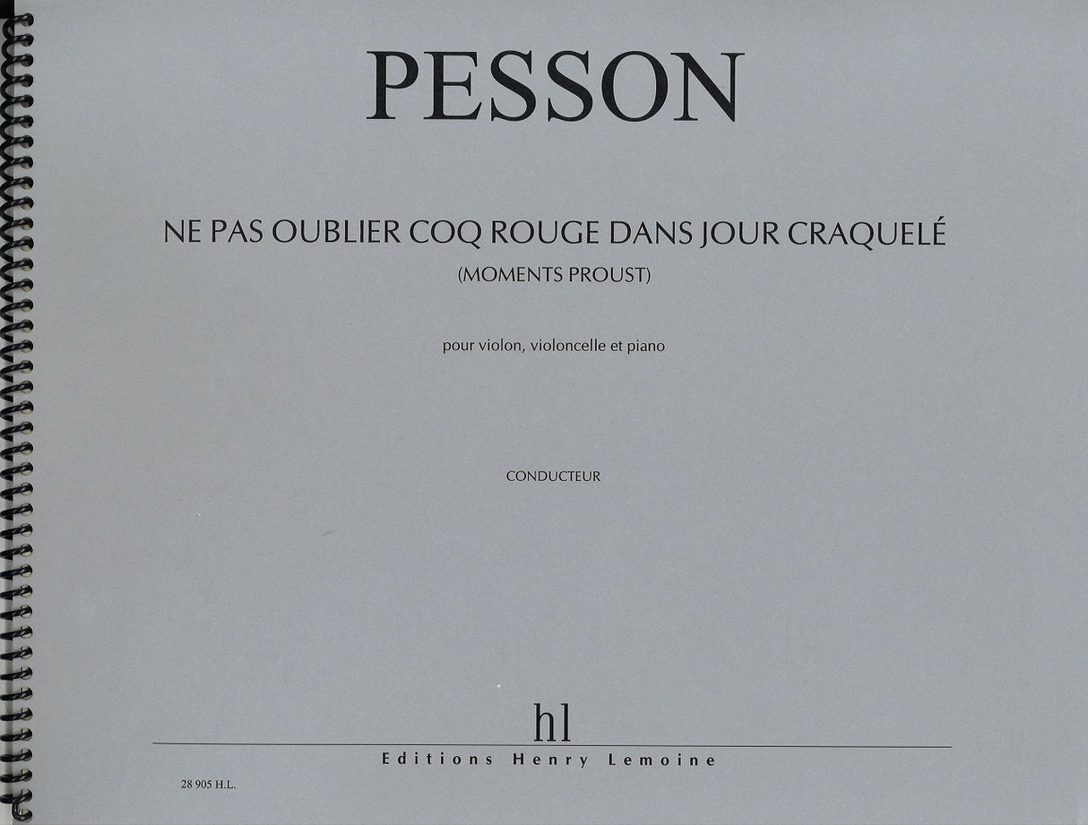 Pesson, Ne pas oublier coq qouge dans (Lemoine)