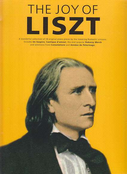 Liszt, Joy of Liszt (Wise Publications)
