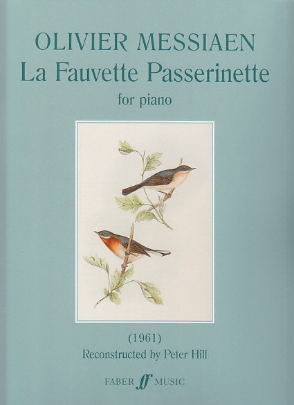 Messiaen, Fauvette passerinette (1961) (Faber Music)