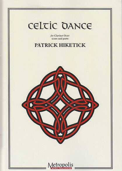 Hiketick, Celtic Dance (Metropolis)