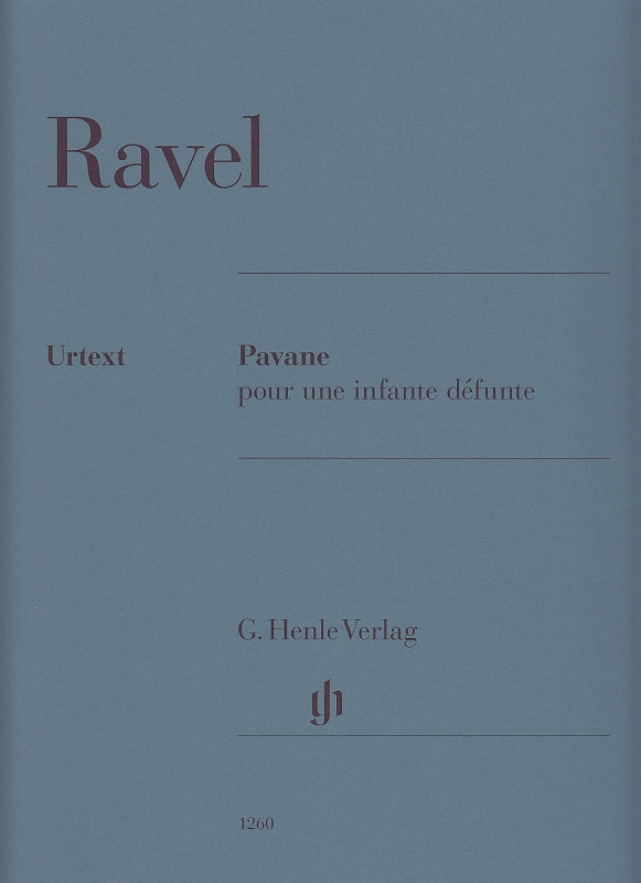 Ravel, Pavane pour une infante defunte (Henle)