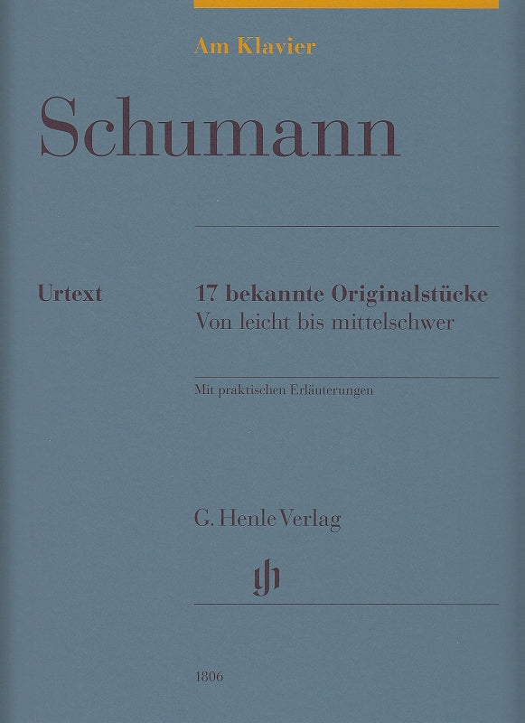 Schumann, 17 bekannte Originalstucke (Henle)
