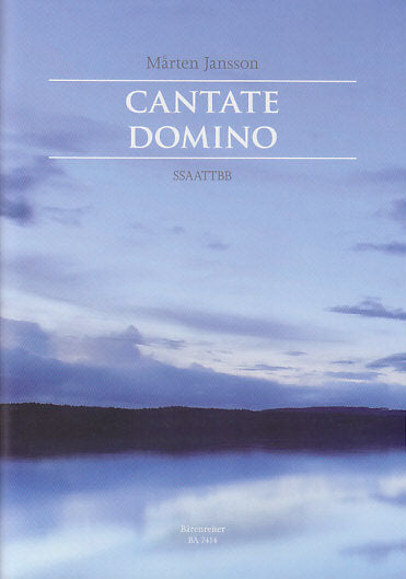 Jansson, Cantate Domino (SSAATTBB) (Barenreiter)
