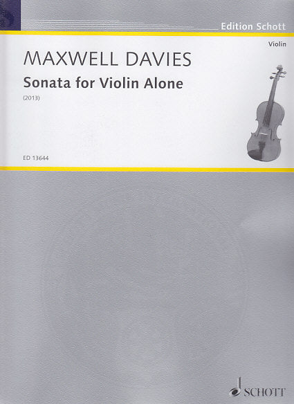 Maxwell Davies, Sonata for Violin Alone (Schott)