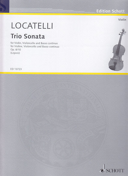 Locatelli, Sonata op. 8/10 (Vn,Vc,Bc) (Schott)