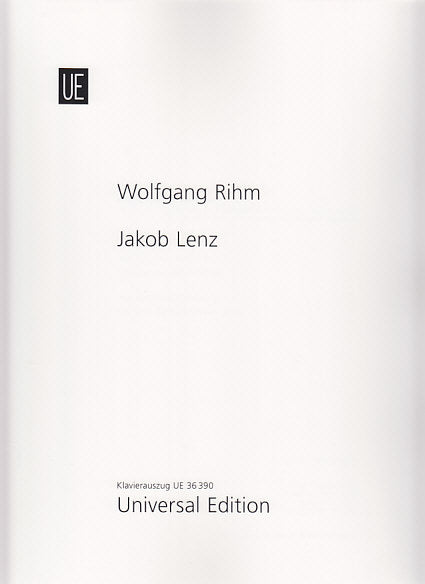 Rihm, Jakob Lenz: Kammeroper [G] (Universal)