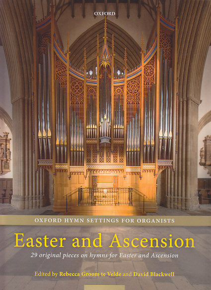 Oxford Hymn Settings 4: Easter, Ascensio (Oxford University Press)