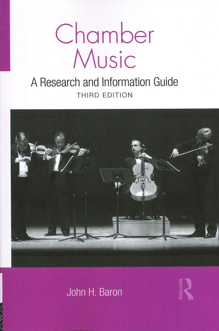 Baron, Chamber Music [3rd ed.] (paper) (Routledge)
