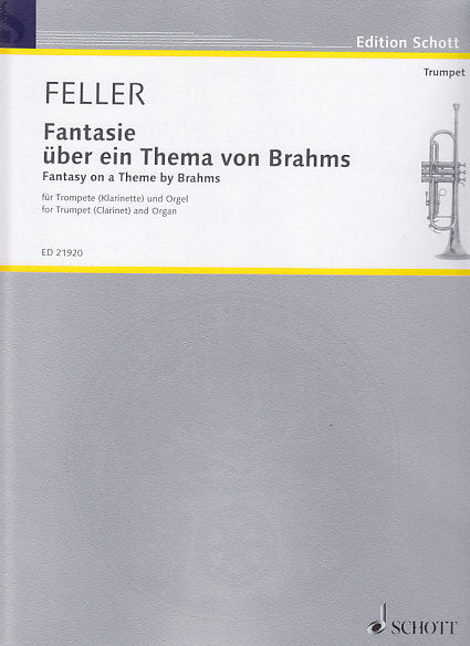 Feller, Fantasie Thema v Brahms Trp,Org (Schott)