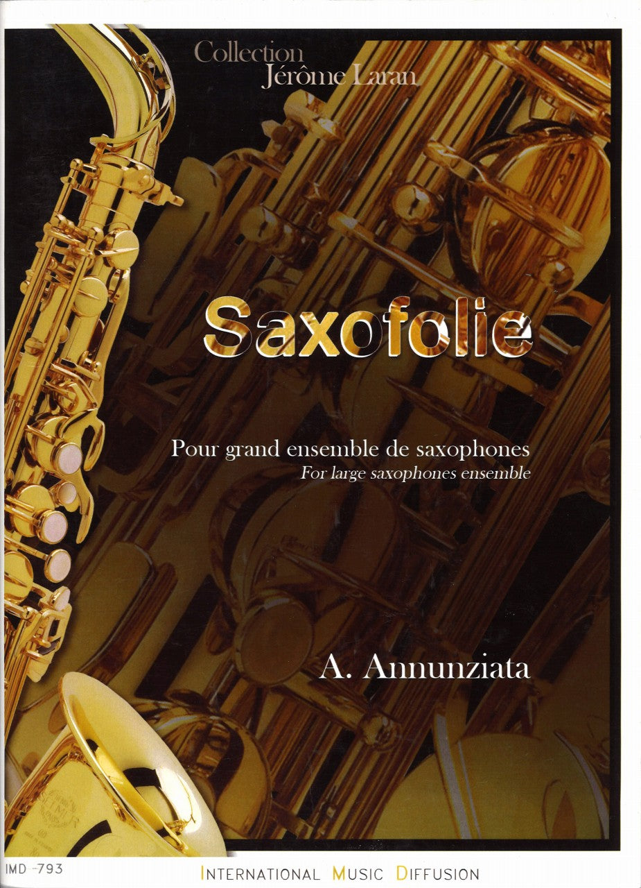 Annunziata, Saxofplie (IMD (International Music Diffusion))