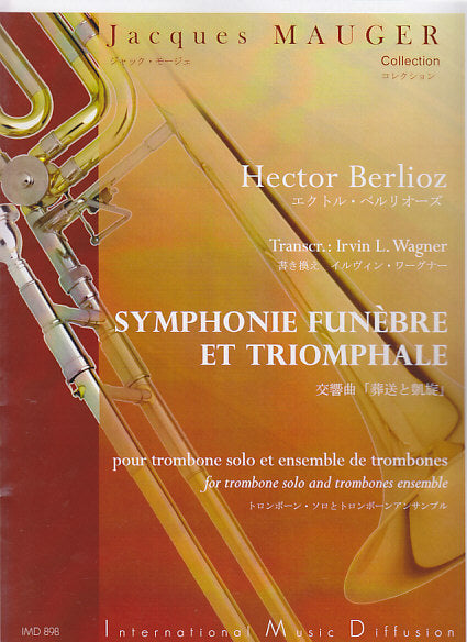 Berlioz, Symphonie funebre et triomphale (IMD (International Music Diffusion))