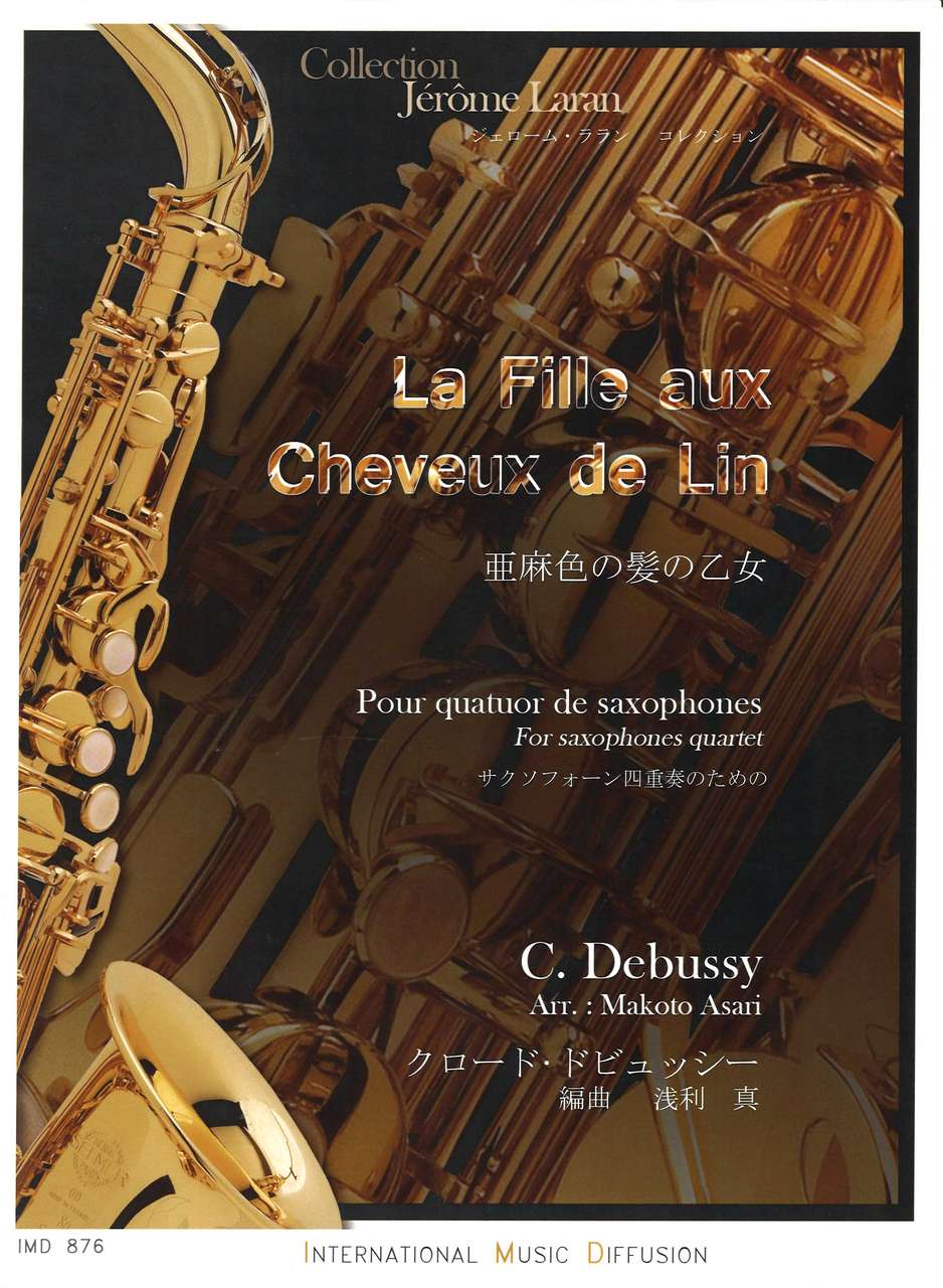 Debussy, Fille aux cheveux de lin (4Sax) (IMD (International Music Diffusion))
