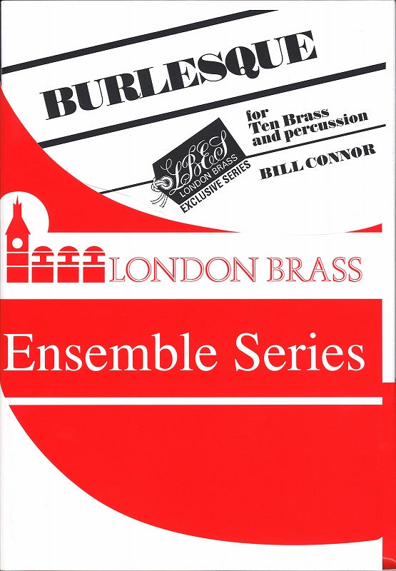 Connor, Burlesque (10-part Brass,Perc) (Brass Wind Publications)