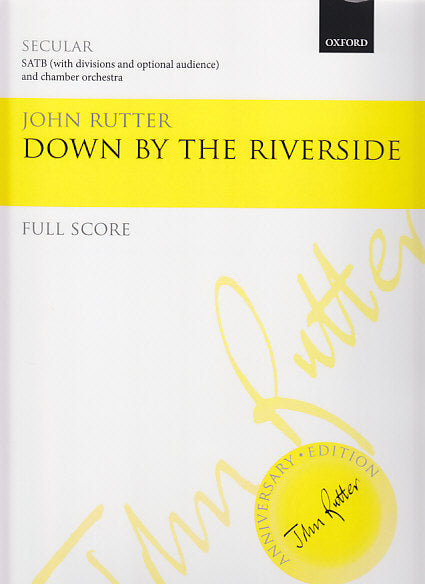 Rutter, Down by the riverside (Full Scor (Oxford University Press)
