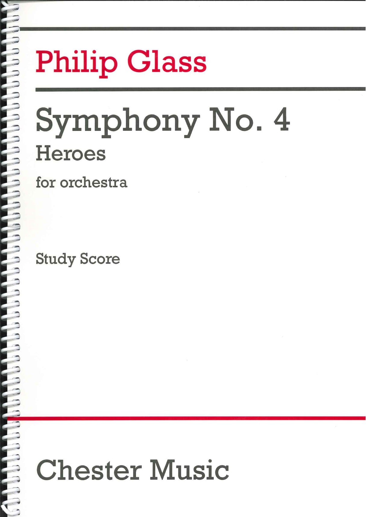 Glass, Symphony No. 4 'Heroes' (Dunvagen/Chester)