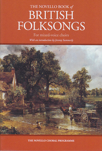 Novello Book of British Folksongs (Novello)
