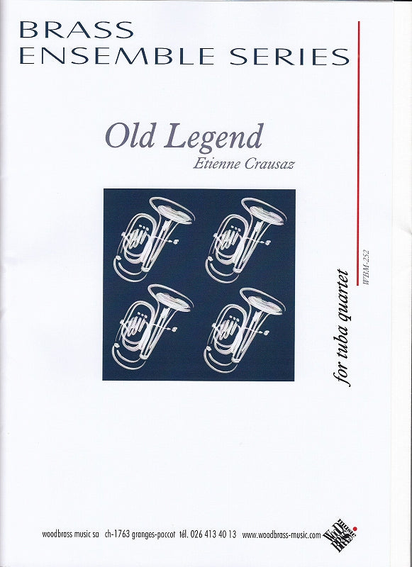 Crausaz, Old Legend (2Euph,2Tba) (Woodbrass Music)