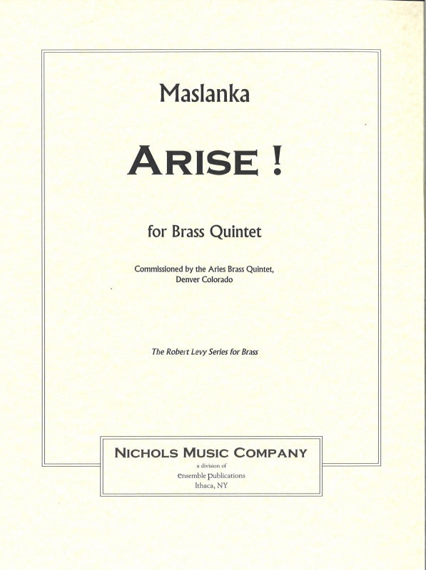 Maslanka, Arise! (Quintet) (Nicols Music)