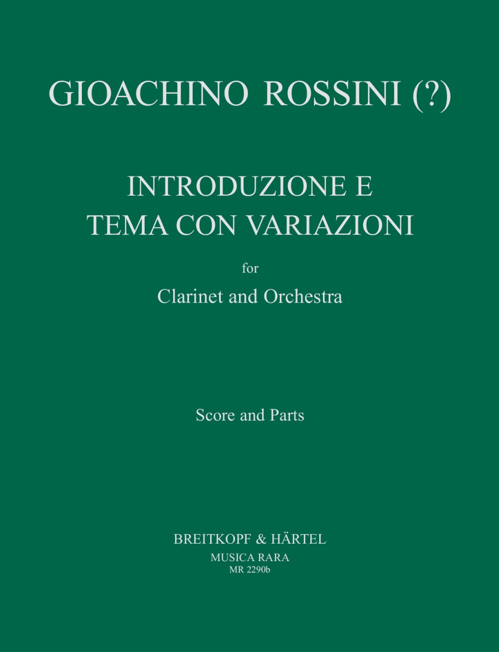 Rossini, Introduzione e tema con var. (Musica Rara)