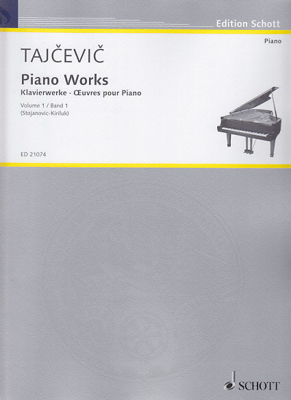 Tajcevic, Piano Works 1 (Schott)