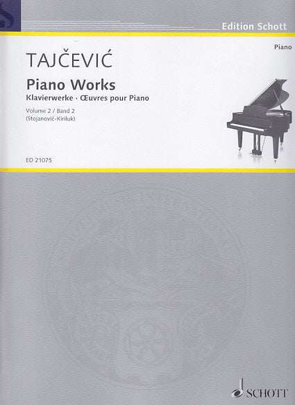 Tajcevic, Piano Works 2 (Schott)