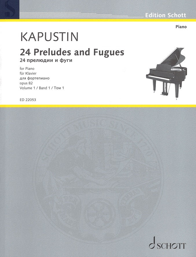Kapustin, Preludes & Fugues op. 82, 1 (Schott)