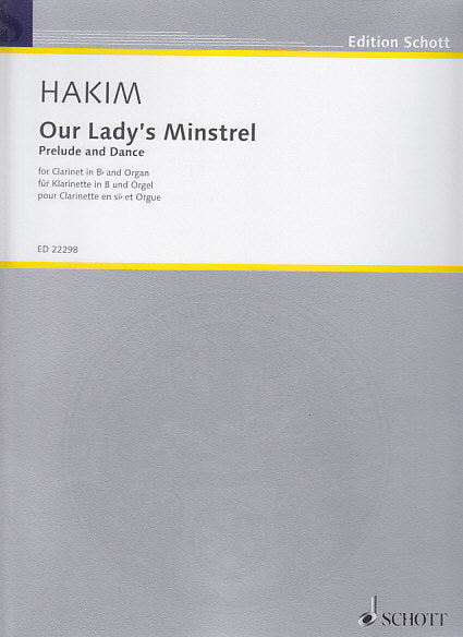 Hakim, Our Lady's Minstrel I (Cl,Org) (Schott)