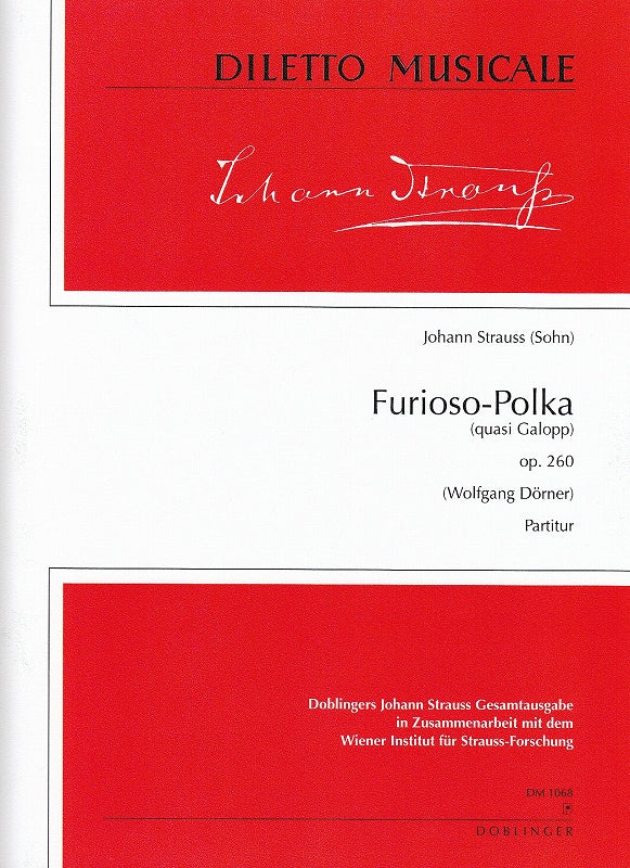 Strauss,J., Furioso-Polka op. 260 Score (Doblinger)