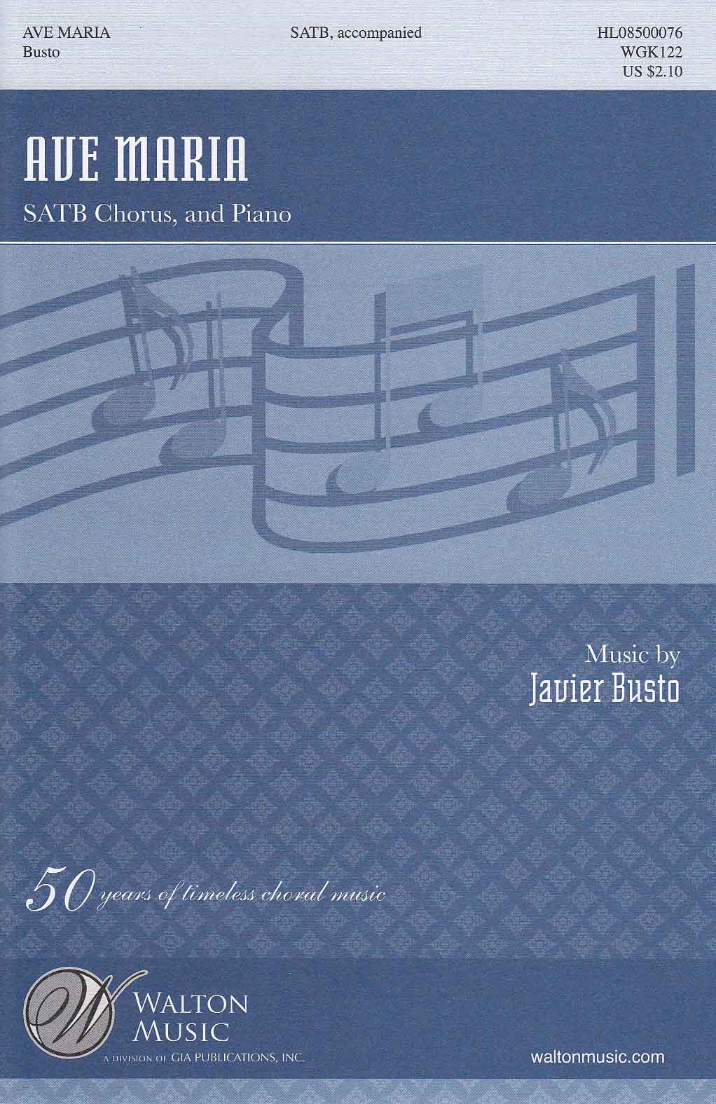 Busto, Ave Maria (SATB,ORg/Pf) (Walton Music/GIA Publications)