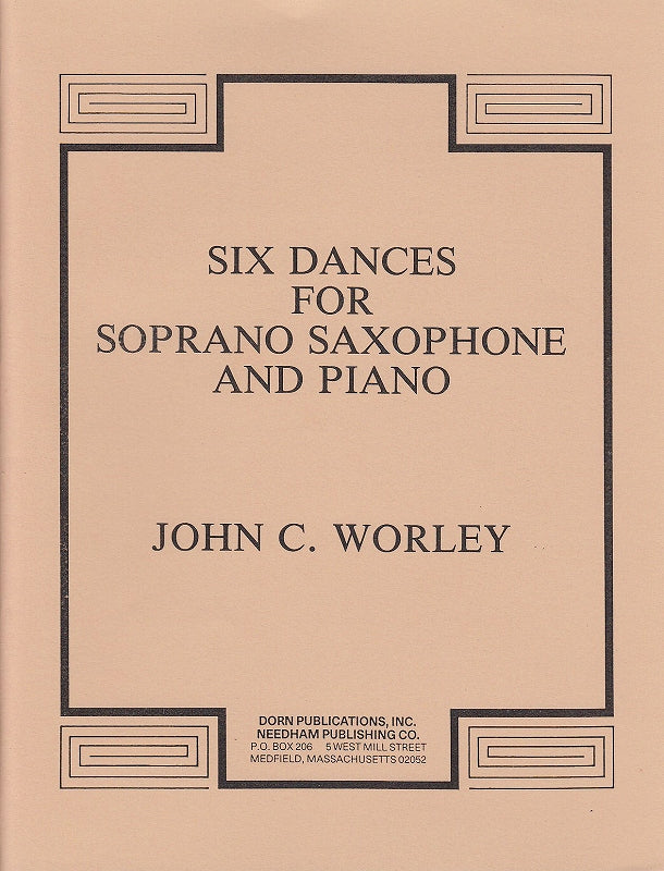 Worley, 6 Dances (SSax/Cl,Pf) (Dorn Publications)