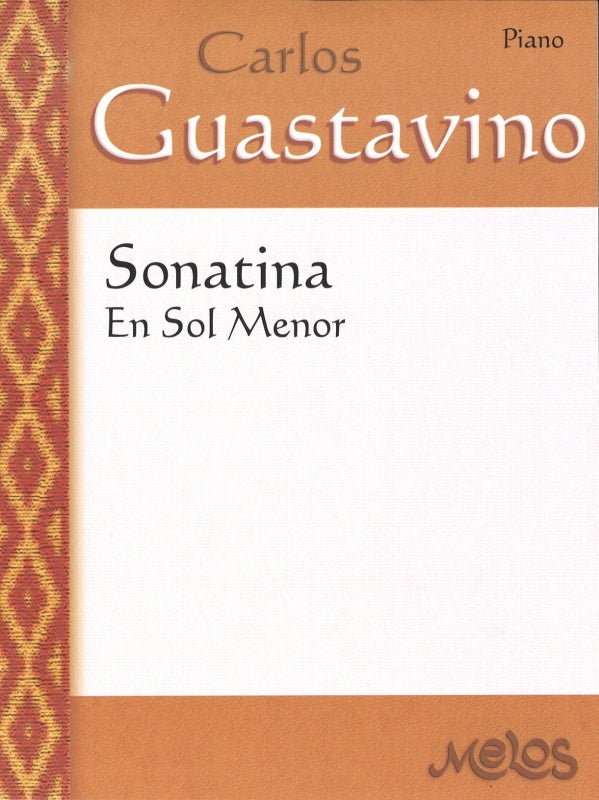 Guastavino, Sonatina in g minor (1945) (Ricordi Americana/Melos)
