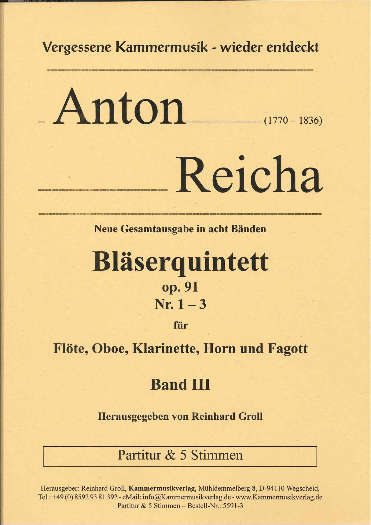 Reicha, Blaserquintette op. 91/1-3 (Kammermusik Verlag)