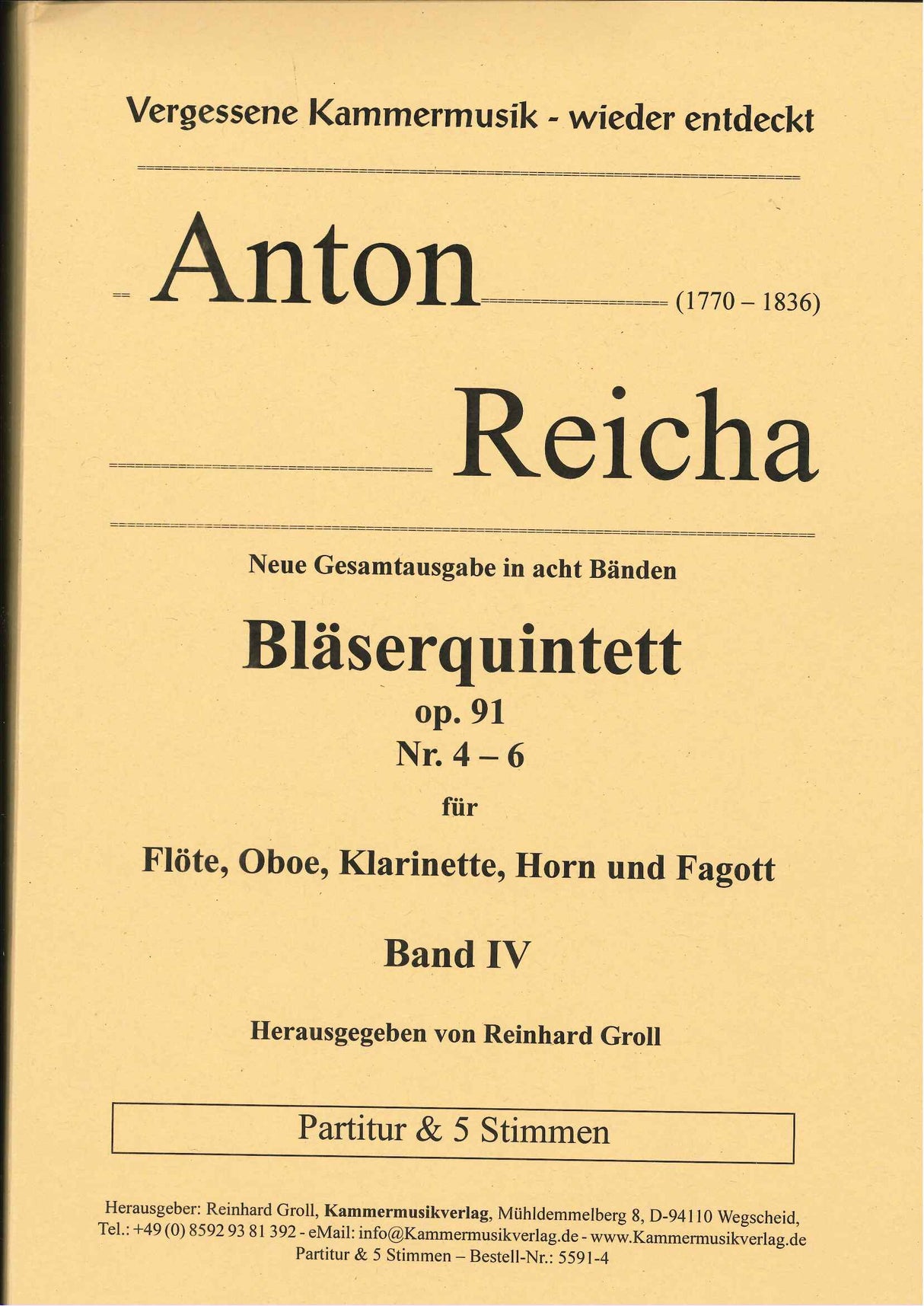 Reicha, Blaserquintette op. 91/4-6 (Kammermusik Verlag)