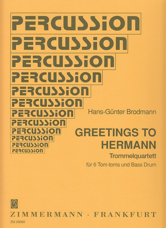 Brodmann, Greetings to Hermann (Zimmermann)