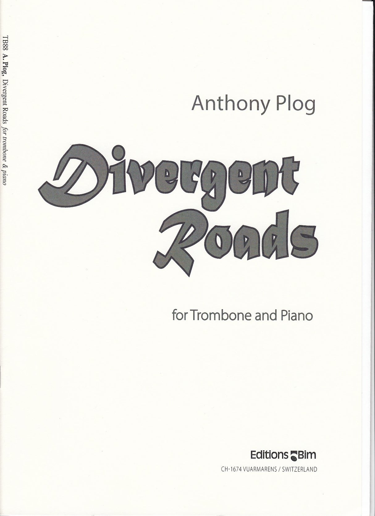 Plog, Divergent Roads (Bim)