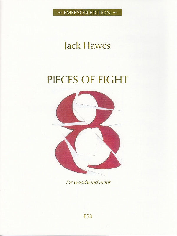 Hawes, Pieces of Eight (Emerson Edition)