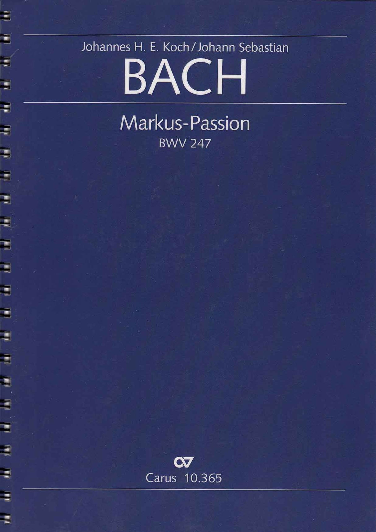 Bach, Markuspassion BWV 247 Full Score (Carus)