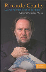 Chailly, Geheimnis liegt in der Stille (Barenreiter)