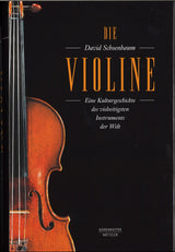 Schoenbaum, Violine: Kulturgeschichte(hd (Barenreiter)