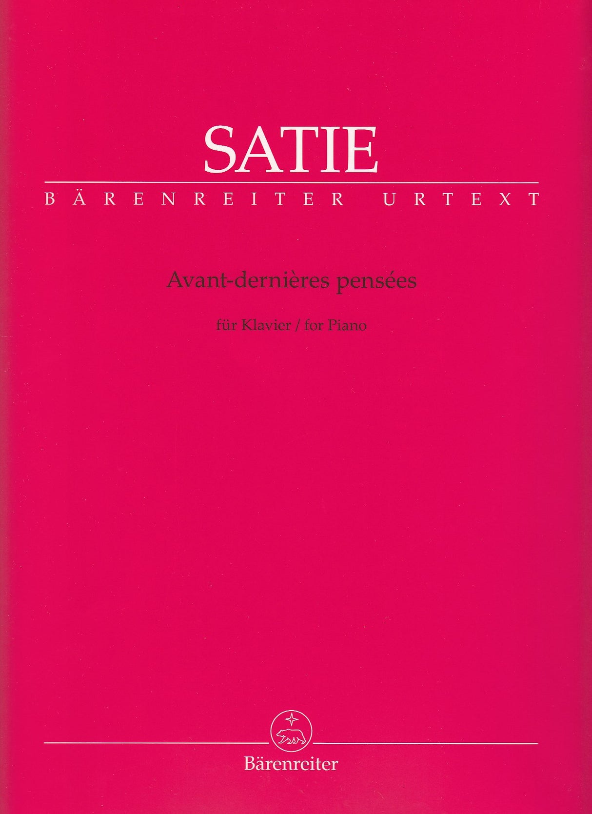 Satie, Avant-dernieres pensees (Barenreiter)
