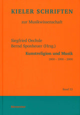 Oechsle, Kunstreligion und Musik 1800- (Barenreiter)