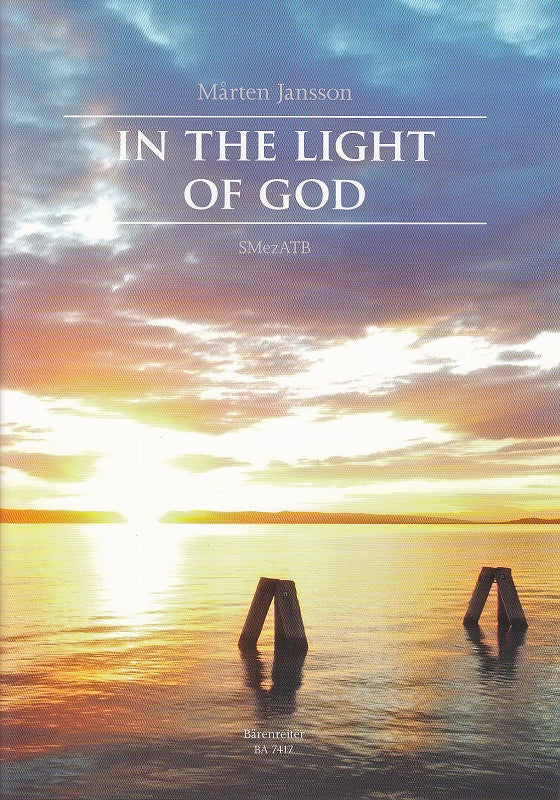 Jansson, In the Light of God (Barenreiter)