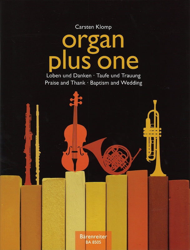 Organ plus one, Loben und Danken... (Barenreiter)