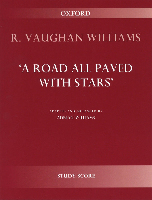 Vaughan Williams, Road All Paved with St (Oxford University Press)