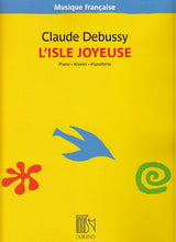 Debussy, Isle joyeuse (Lemaitre) (Durand)