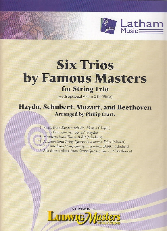 6 Trios by Famous Masters (Vn,Va/Vn,Vc) (Latham Music/LudwigMasters)