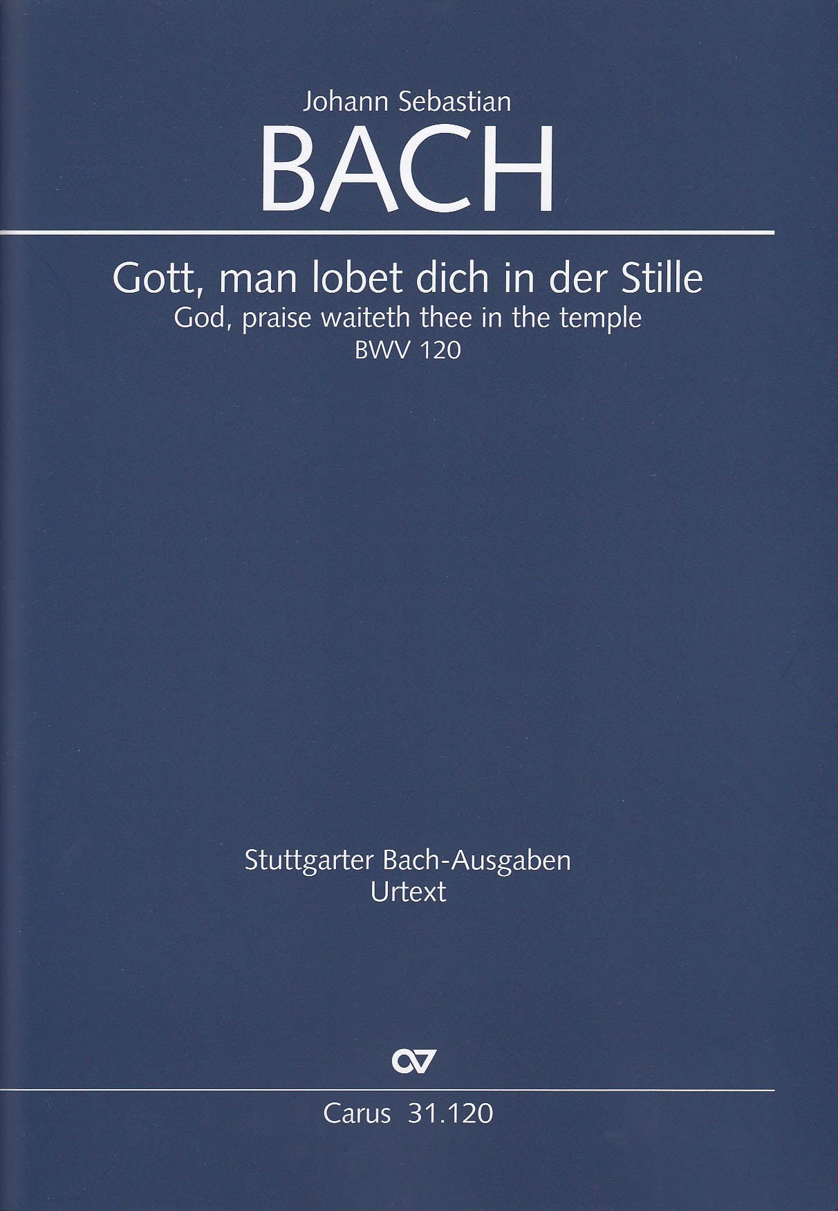 Bach, Kantate BWV 120 Full Score (Carus)